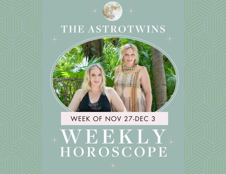 weekly horoscopes for november 27-december 3