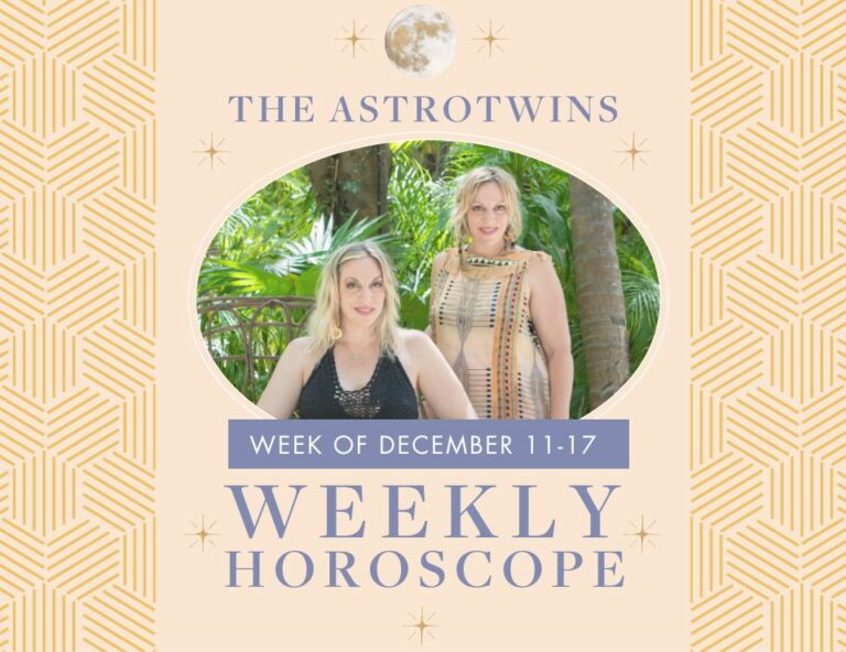weekly horoscopes for december 11-17