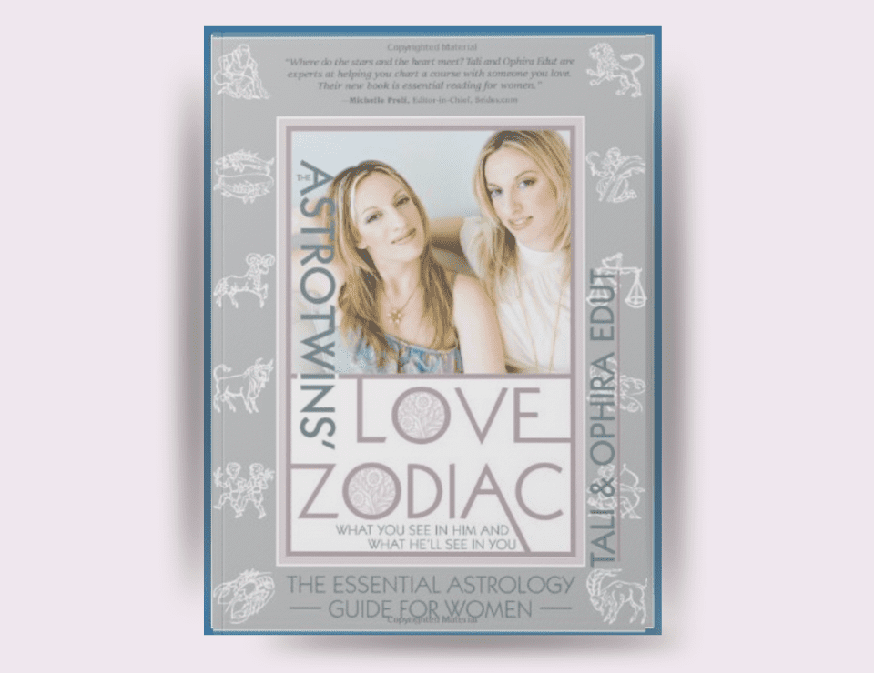The AstroTwins' Love Zodiac: the astrology of men